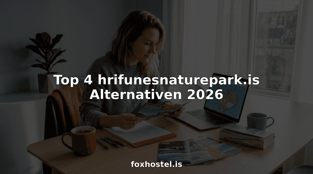 Top 4 hrifunesnaturepark.is Alternativen 2026